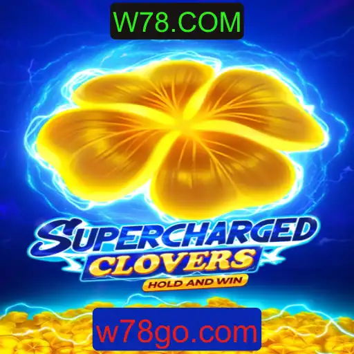 SchargedClovers: Uma Nova Experiência de Jogos com W78.COM